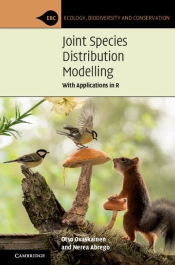 Joint Species Distribution Modelling: With Applications in R Otso Ovaskainen