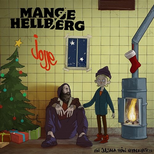 Jojje (En julsaga från verkligheten) Mange Hellberg