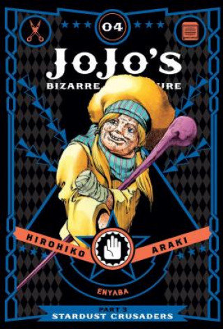 JoJo's Bizarre Adventure: Part 3--Stardust Crusaders, Vol. 4 Araki Hirohiko