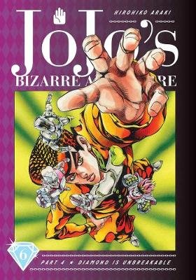 JoJo's Bizarre Adventure: Part 4--Diamond Is Unbreakable. Volume 6 Hirohiko Araki