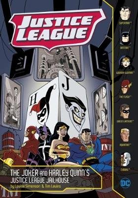 Joker and Harley Quinn's Justice League Jailhouse Simonson Louise