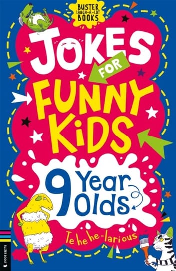 Jokes for Funny Kids: 9 Year Olds Jonny Leighton