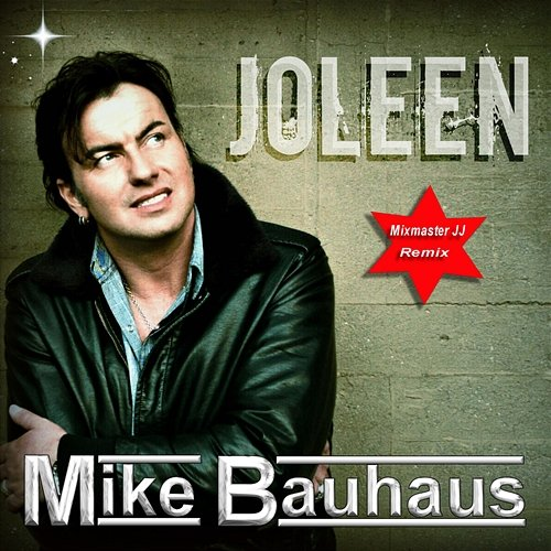 Joleen Mike Bauhaus
