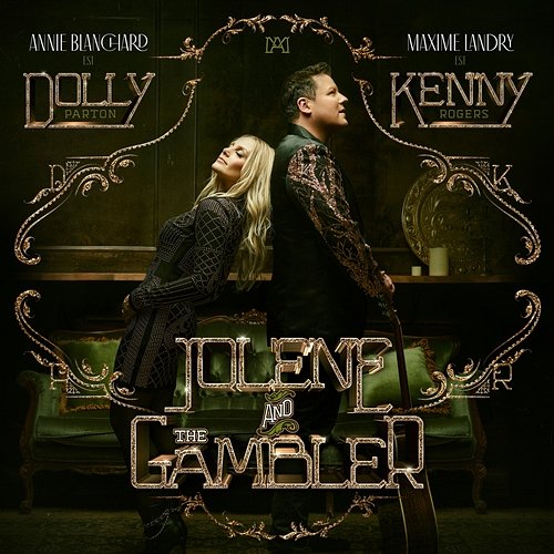 Jolene And The Gambler Maxime Landry, Annie Blanchard