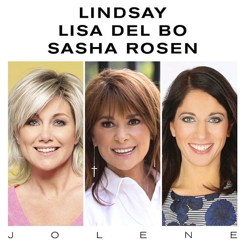 Jolene Lindsay, Lisa Del Bo, Sasha Rosen