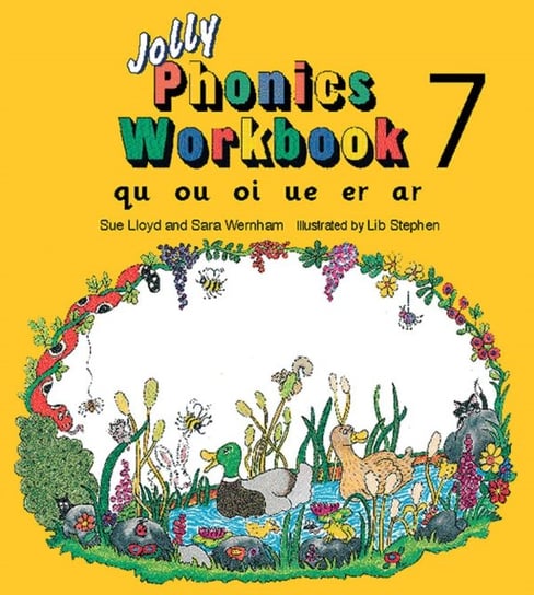 Jolly Phonics in Precursive Letters (British English edition) Workbook 7 Sue Lloyd, Sara Wernham