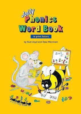 Jolly Phonics Word Book in Print Letters Lloyd Sue
