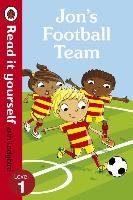 Jon's Football Team - Read it yourself with Ladybird: Level 1 Ladybird