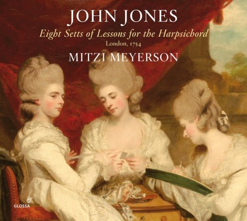 Jones: Eight Setts Of Lessons For The Harpsichord Meyerson Mitzi