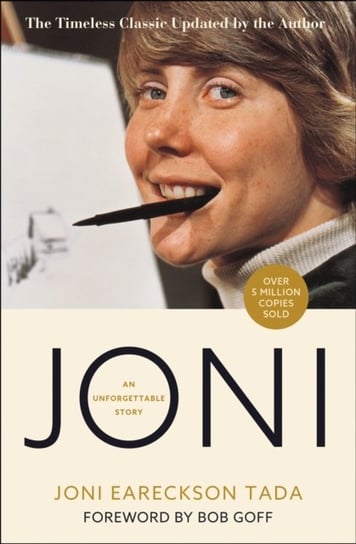 Joni: An Unforgettable Story Joni Eareckson Tada