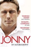 Jonny: My Autobiography Wilkinson Jonny