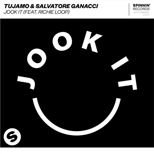 Jook It Tujamo & Salvatore Ganacci