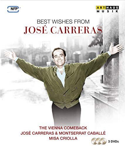 Jose Carreras: Best Wishes from Jose Carreras Various Directors