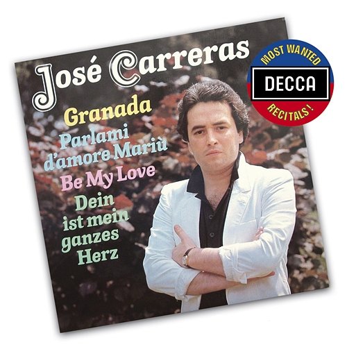 De Curtis: Ti voglio tanto bene José Carreras, English Chamber Orchestra, Roberto Benzi