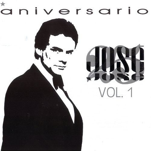 Jose Jose 25 Años Vol. 1 José José