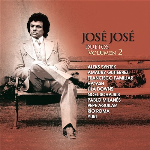 José José Duetos Volumen 2 José José