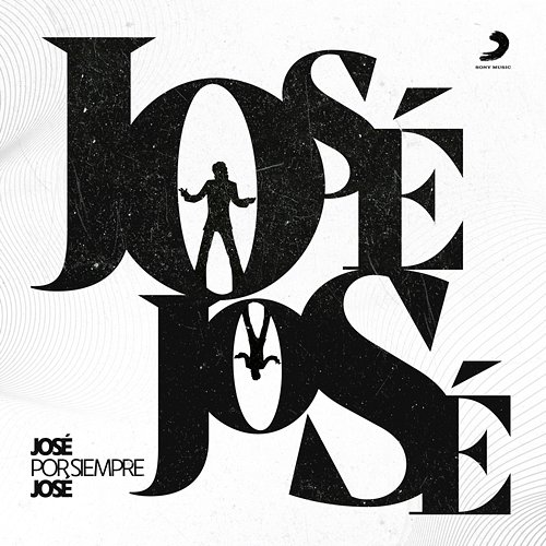 José por Siempre José José José