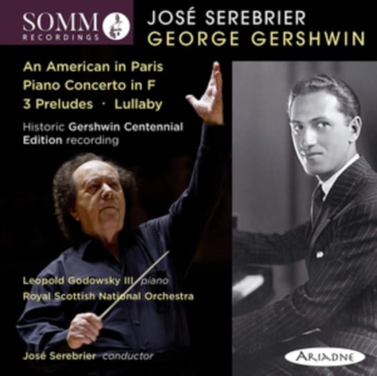 José Serebrier Conducts George Gershwin: An American in Paris/... Somm