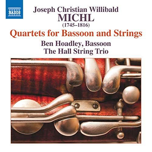 Josef Christian Willibald Michl Quartets For Bassoon And Strings Various Artists