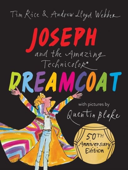 Joseph and the Amazing Technicolor Dreamcoat Andrew Lloyd Webber