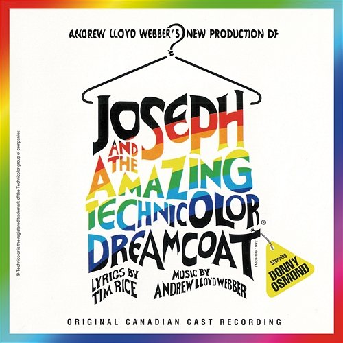 Joseph And The Amazing Technicolor Dreamcoat Andrew Lloyd Webber, Donny Osmond, "Joseph And The Amazing Technicolor Dreamcoat" 1992 Canadian Cast