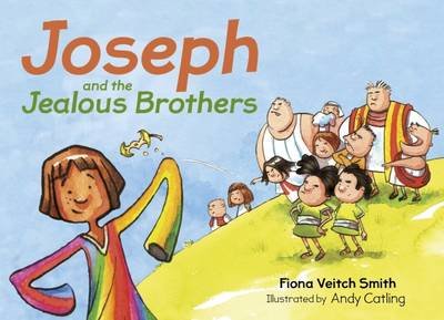 Joseph and the Jealous Brothers Veitch Smith Fiona