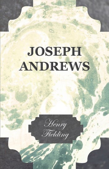 Joseph Andrews Henry Fielding