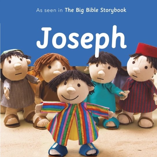 Joseph: As Seen In The Big Bible Storybook Opracowanie zbiorowe