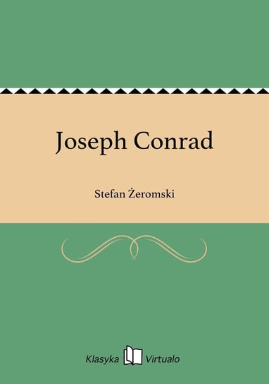 Joseph Conrad Żeromski Stefan