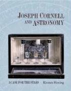 Joseph Cornell and Astronomy Hoving Kirsten