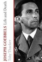 Joseph Goebbels Thacker Toby