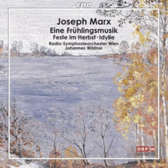 Joseph Marx: Eine Fruhlingsmusik Various Artists