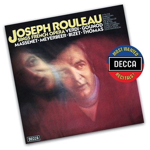 Massenet: Le jongleur de Notre-Dame / Act 2 - "La vièrge entend" (Légende de la Sauge) Joseph Rouleau, Orchestra Of The Royal Opera House, Covent Garden, John Matheson