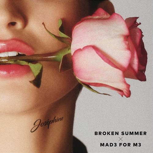 Josephine Broken Summer & Mad3 for M3