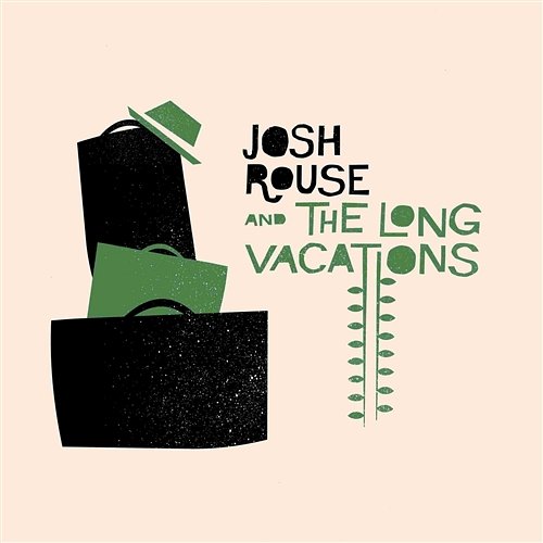 Movin' On Josh Rouse & The Long Vacations