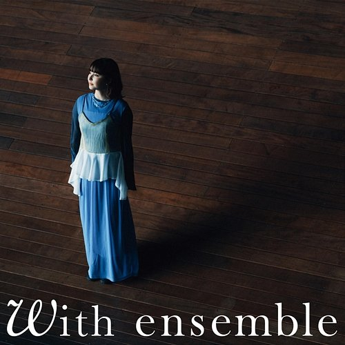 Joshi - With ensemble Ami Sakaguchi