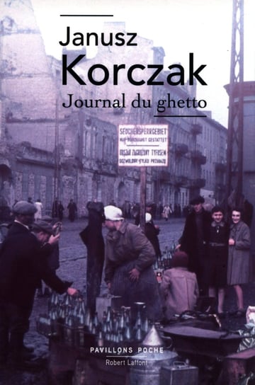 Journal du ghetto Korczak Janusz