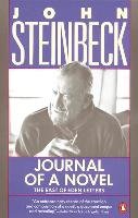 Journal of a Novel: The East of Eden Letters Steinbeck John