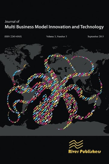 Journal Of Multi Business Model Innovation And Technology- 3-3 River Publishers