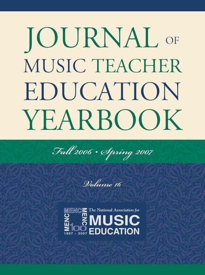 Journal of Music Teacher Education Yearbook The National Association For Music Educa