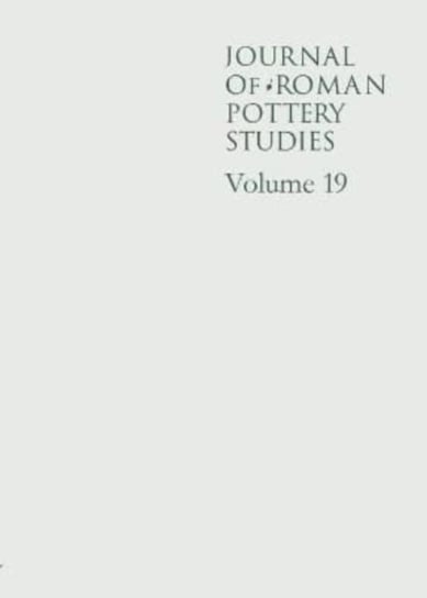 Journal of Roman Pottery Studies Volume 19 Steven Willis