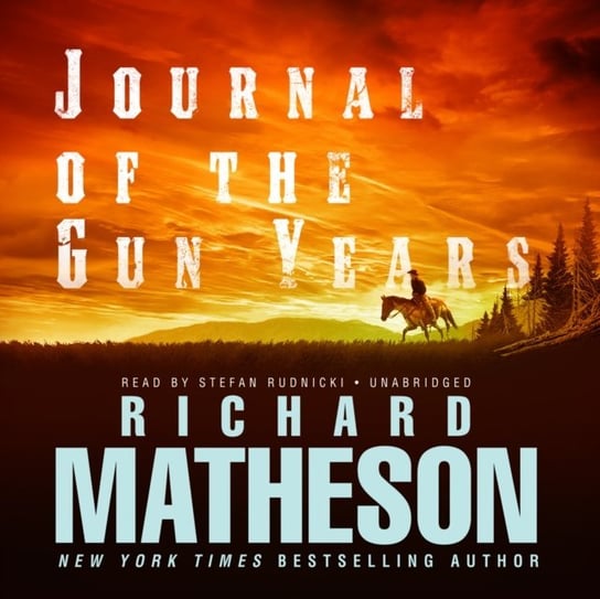 Journal of the Gun Years Matheson Richard