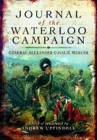 Journal of the Waterloo Campaign Cavalie Mercer