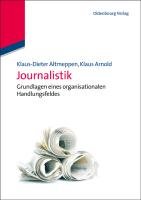 Journalistik Altmeppen Klaus-Dieter, Arnold Klaus