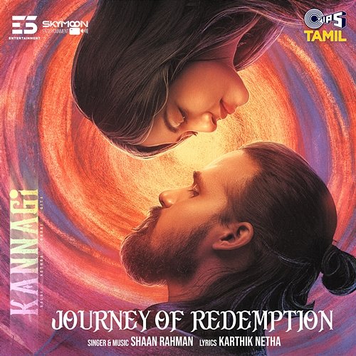 Journey Of Redemption (From "Kannagi") Shaan Rahman & Karthik Netha