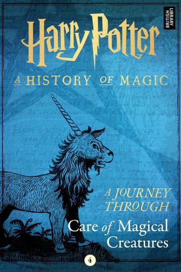 Journey Through Care of Magical Creatures - ebook epub Opracowanie zbiorowe