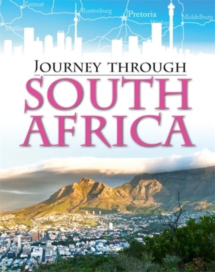 Journey Through: South Africa Ganeri Anita