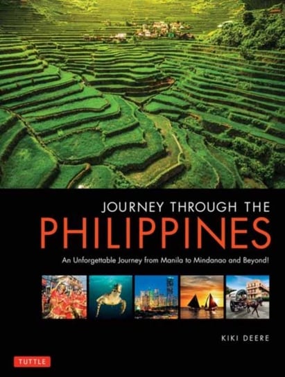 Journey Through the Philippines: An Unforgettable Journey from Manila to Mindanao and Beyond! Kiki Deere