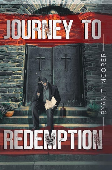 Journey To Redemption - ebook epub Ryan T. Moorer