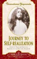 Journey to Self-Realization Yogananda Paramhansa